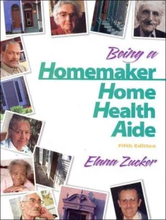 Being a homemaker/home health aide