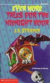 Even more tales for the midnight hour
