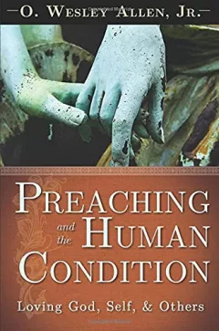 Preaching and the Human Condition