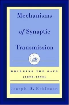 Mechanisms of Synaptic Transmission