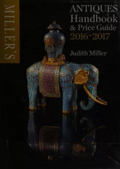Miller's Antiques Handbook & Price Miller's Antiques 2016-2017