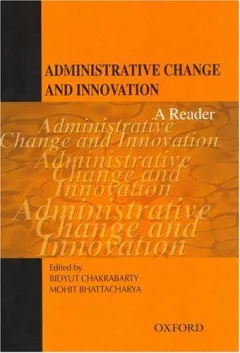 Administrative Change and Innovation