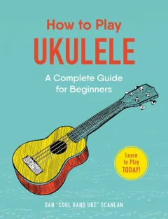 How to play ukulele