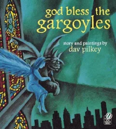 god bless the gargoyles