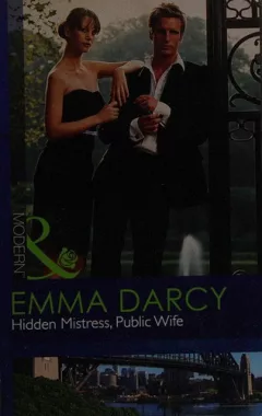 Hidden Mistress, Public Wife