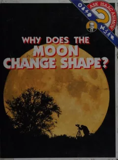 Why does the moon change shape?