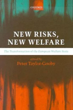 New risks, new welfare