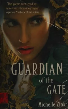 Guardian of the Gate (Prophecy of the Sisters Trilogy, Book 2)
