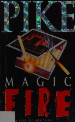 Magic fire