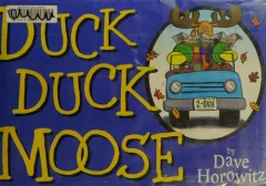 Duck, duck, moose