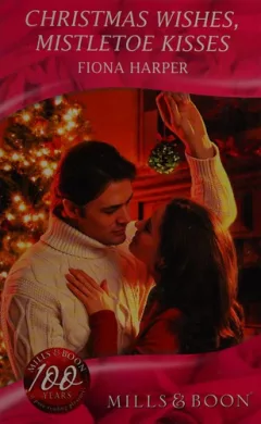 Christmas Wishes, Mistletoe Kisses