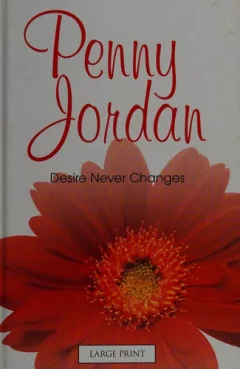 Desire Never Changes