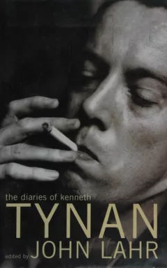 The diaries of Kenneth Tynan