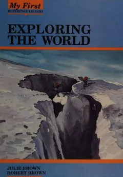 Exploring the world