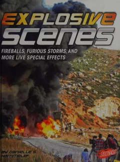 Explosive scenes