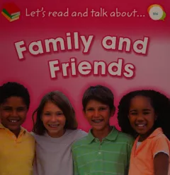 Family and friends