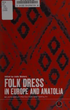 Folk dress in Europe and Anatolia