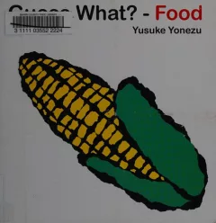 Guess what? -- food