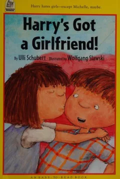 Harry's Got a Girlfriend (Easy-to-read Book)