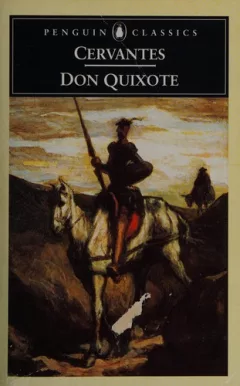 The ingenious hidalgo Don Quixote de la Mancha