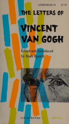 The letters of Vincent Van Gogh