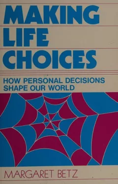 Making life choices