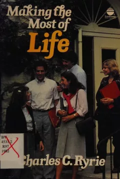 Making the most of life