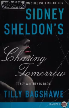 Sidney Sheldon's chasing tomorrow