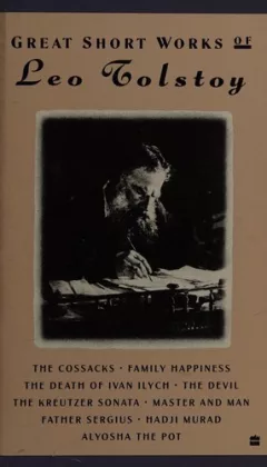 Great short works of Leo Tolstoy