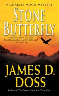 Stone Butterfly (Charlie Moon Mysteries)