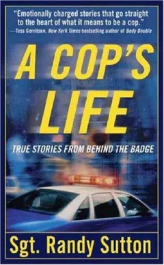 A Cop's Life