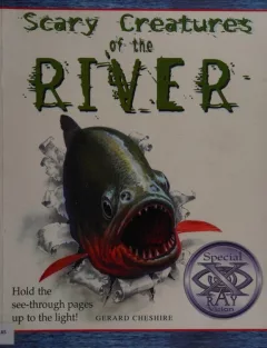 Scary creatures of the river