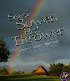Seed sower, hat thrower