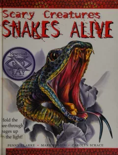 Snakes alive