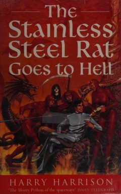 The Stainless Steel Rat goes to hell