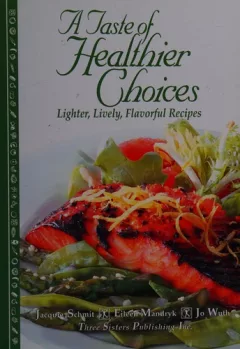 A taste of healthier choices
