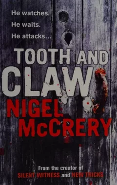 Tooth and claw