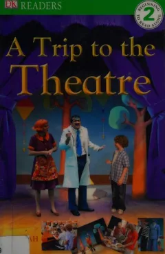 A trip to the theatre