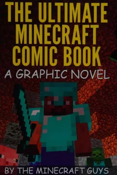 The ultimate Minecraft comic book