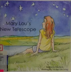 Mary Lou's new telescope