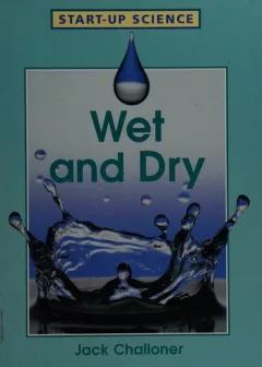 Wet and dry
