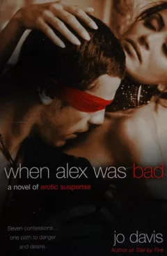 When Alex was bad