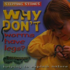 Why don't worms have legs?