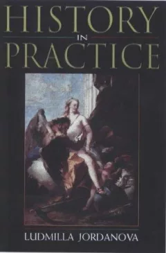 History in practice