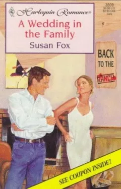 A Wedding In The Family (Back To The Ranch)