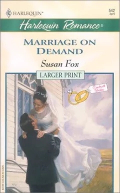 Marriage On Demand (Contract Brides) (Larger Print, 542)