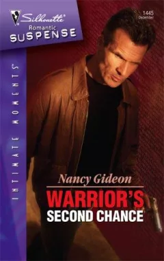 Warrior's Second Chance (Silhouette Intimate Moments)