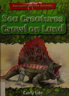 Sea creatures crawl on land