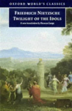 Twilight of the idols, or, How to philosophize with a hammer