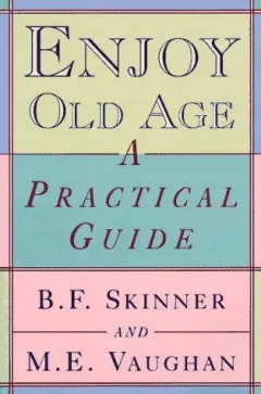Enjoy old age